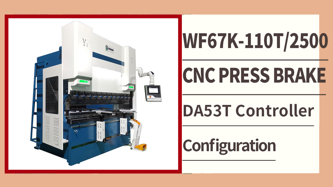 RONGWIN, WF67K-C 110T2500 DA53T Servo pompa CNC pres freninin konfigürasyon tanıtımını sunuyor.